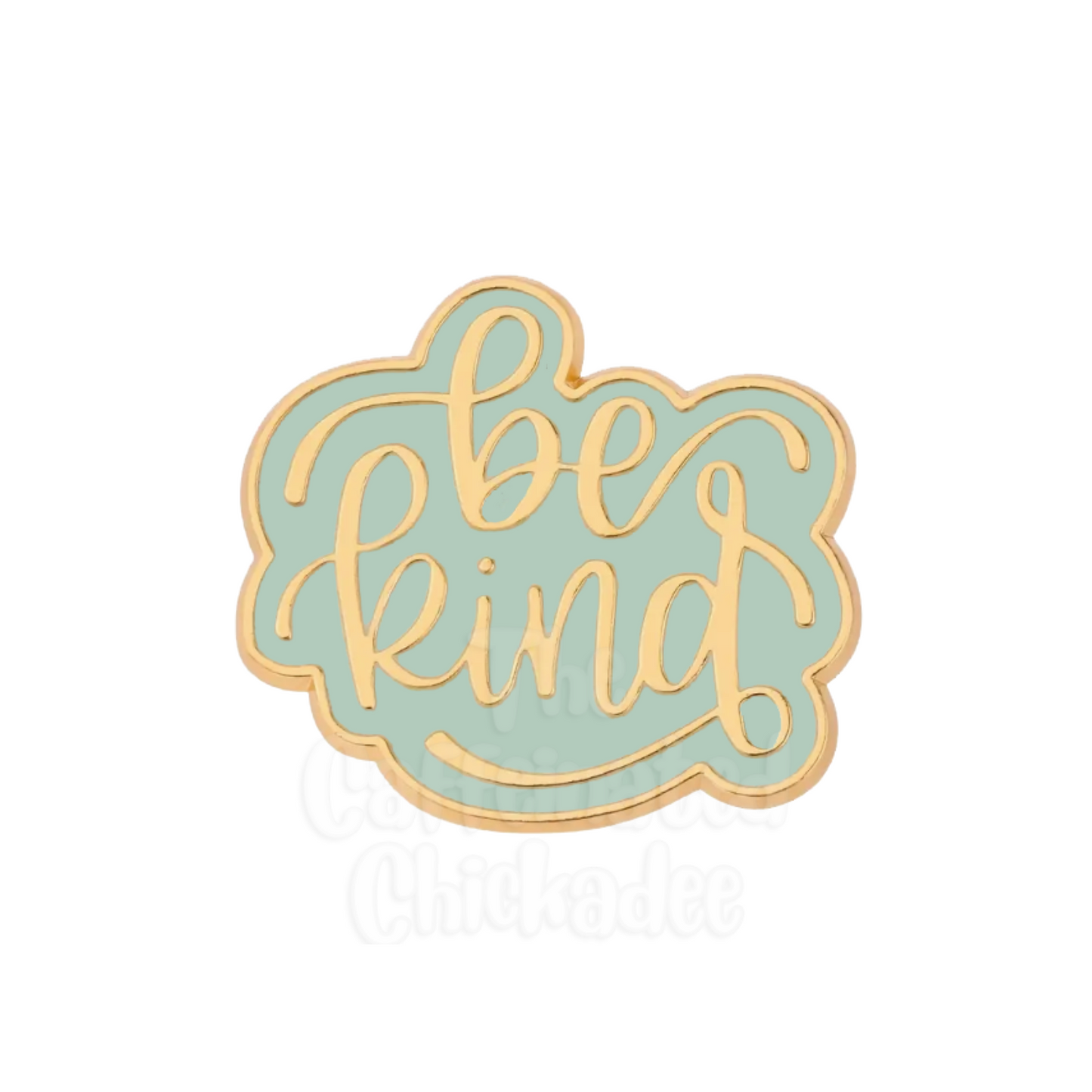 Be Kind - Enamel Pin