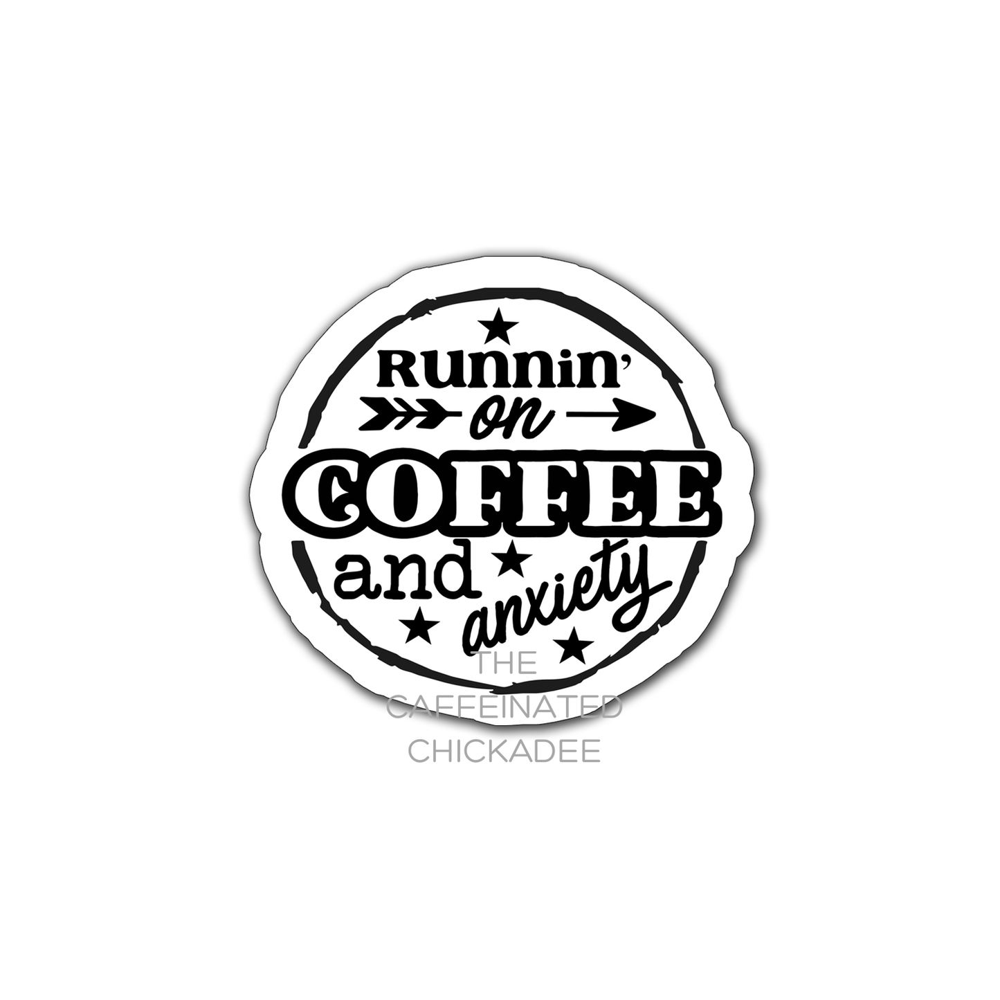 Run On Coffee And Anxiety - Fridge Magnet