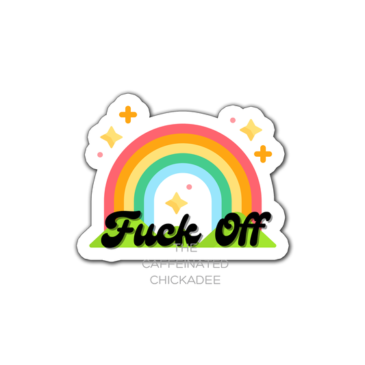 Fuck Off Rainbow - Fridge Magnet