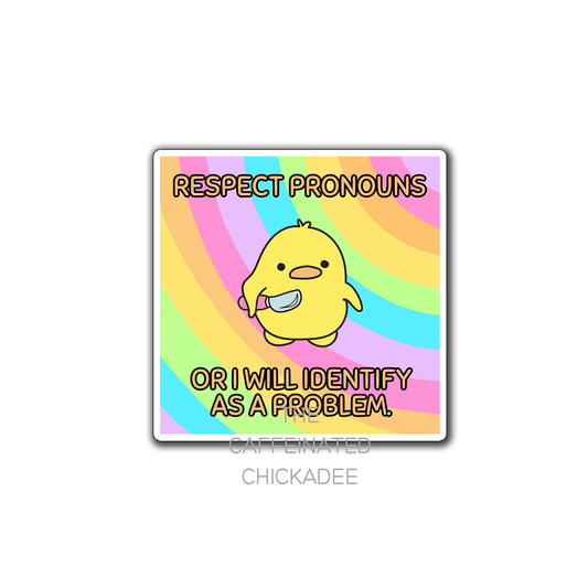 Respect Pronouns Duck - Vinyl Sticker
