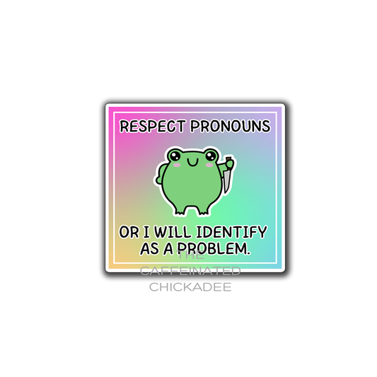 Respect Pronouns Frog - Vinyl Sticker